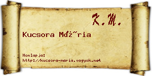 Kucsora Mária névjegykártya